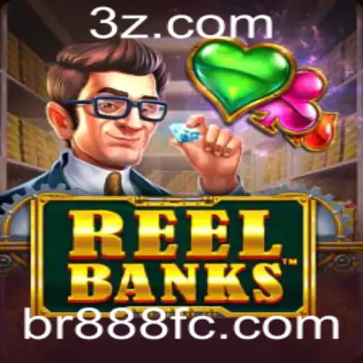 Descubra o Empolgante Mundo de ReelBanks: Diversão e Estratégia